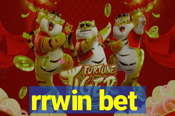 rrwin bet